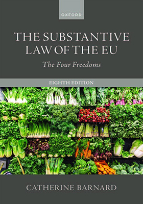 The Substantive Law of the EU: The Four Freedoms 8th edition