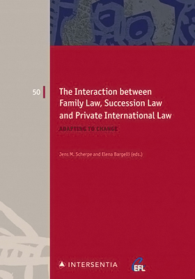 The Interaction between Family Law, Succession Law and Private International Law: Adapting to Change