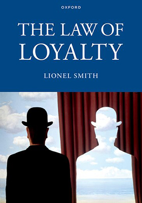 The Law of Loyalty