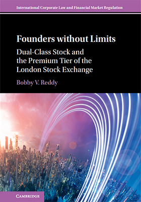 Founders without Limits: Dual-Class Stock and the Premium Tier of the London Stock Exchange