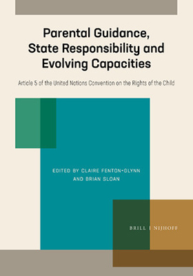 Parental Guidance, State Responsibility and Evolving Capacities