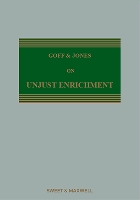 Goff & Jones on Unjust Enrichment 10th edition